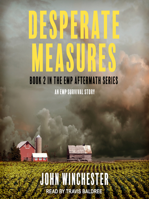 Title details for Desperate Measures by John Winchester - Available